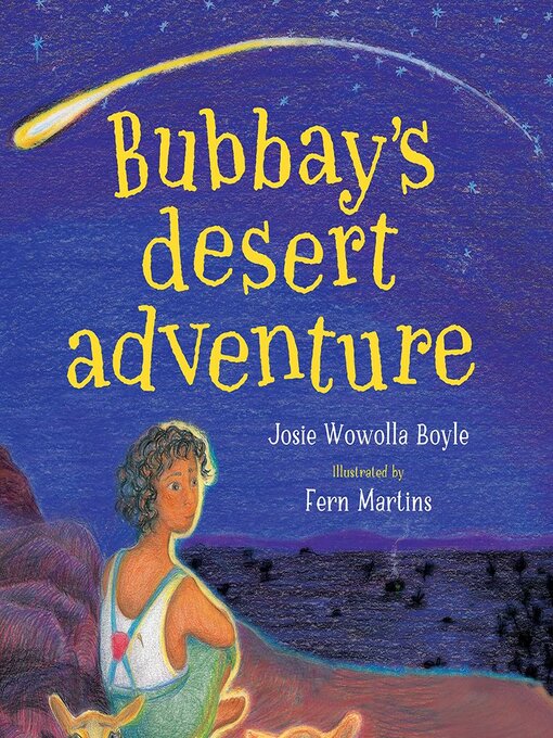 Title details for Bubbay's Desert Adventure by Josie Wowolla Boyle - Available